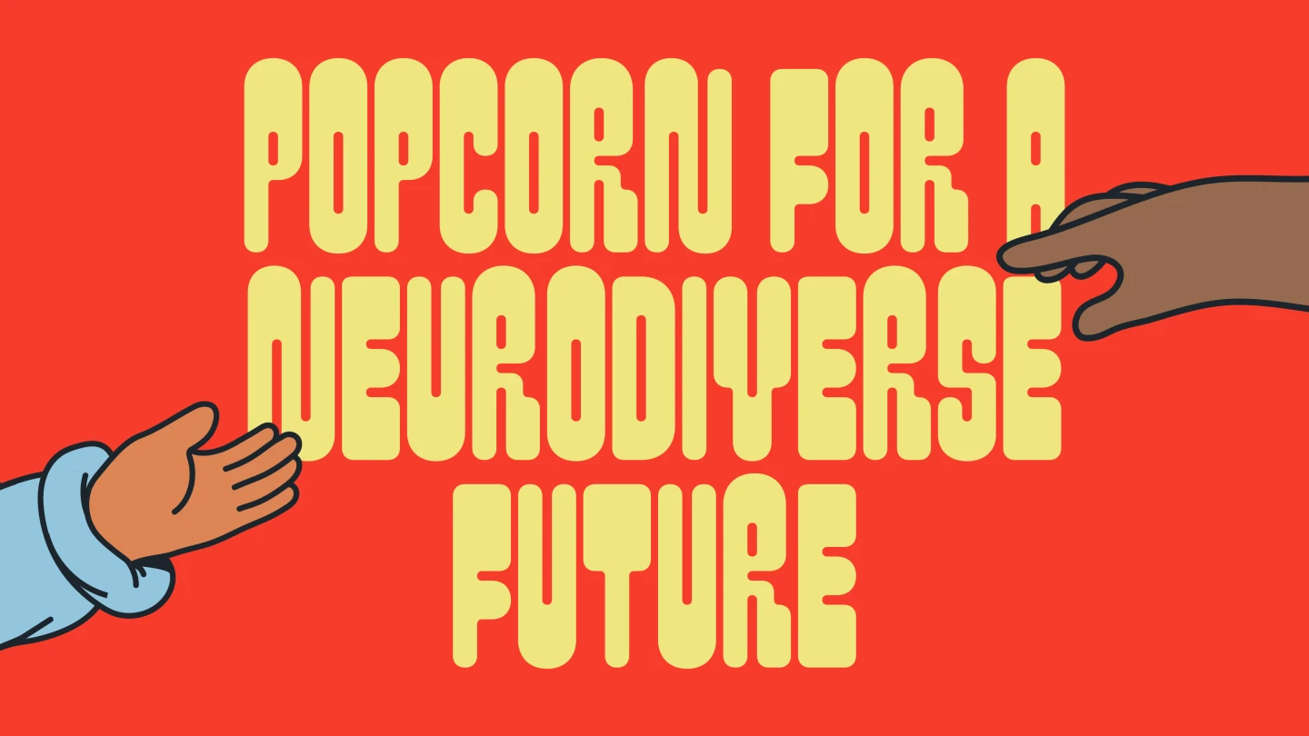 Popcorn for the Future